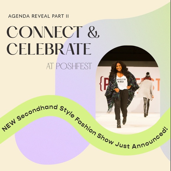 Other - Agenda Reveal Part II: Connect & Celebrate at PoshFest